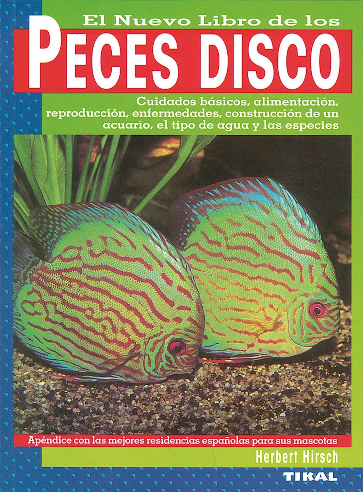 El nuevo libro de los peces disco