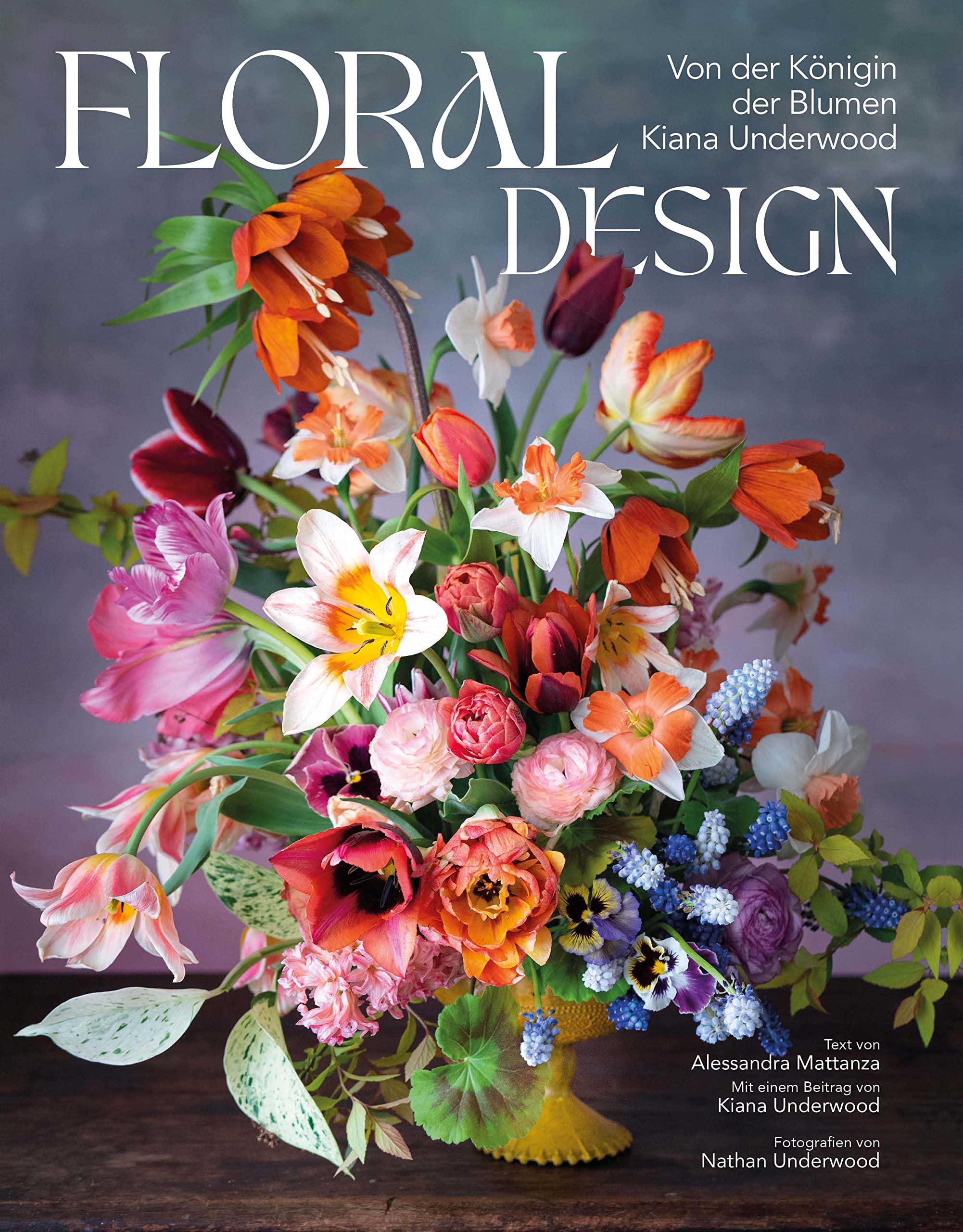 Floral Design: Von der Königin der Blumen Kiana Underwood