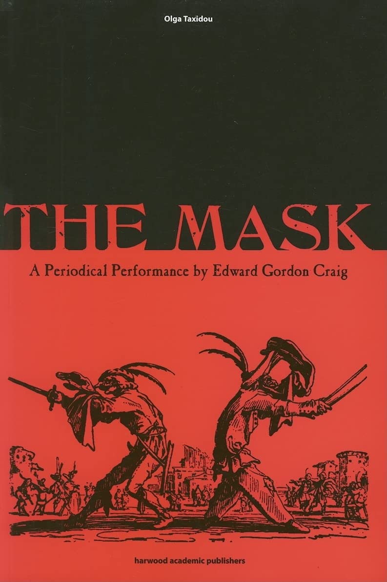 The Mask: A Periodical Performance by Edward Gordon Craig: 30