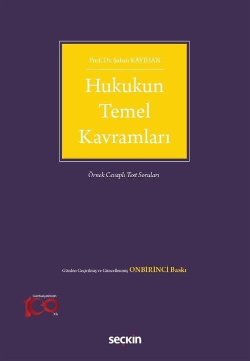 Hukukun Temel Kavramları: Örnek Cevaplı Test Soruları