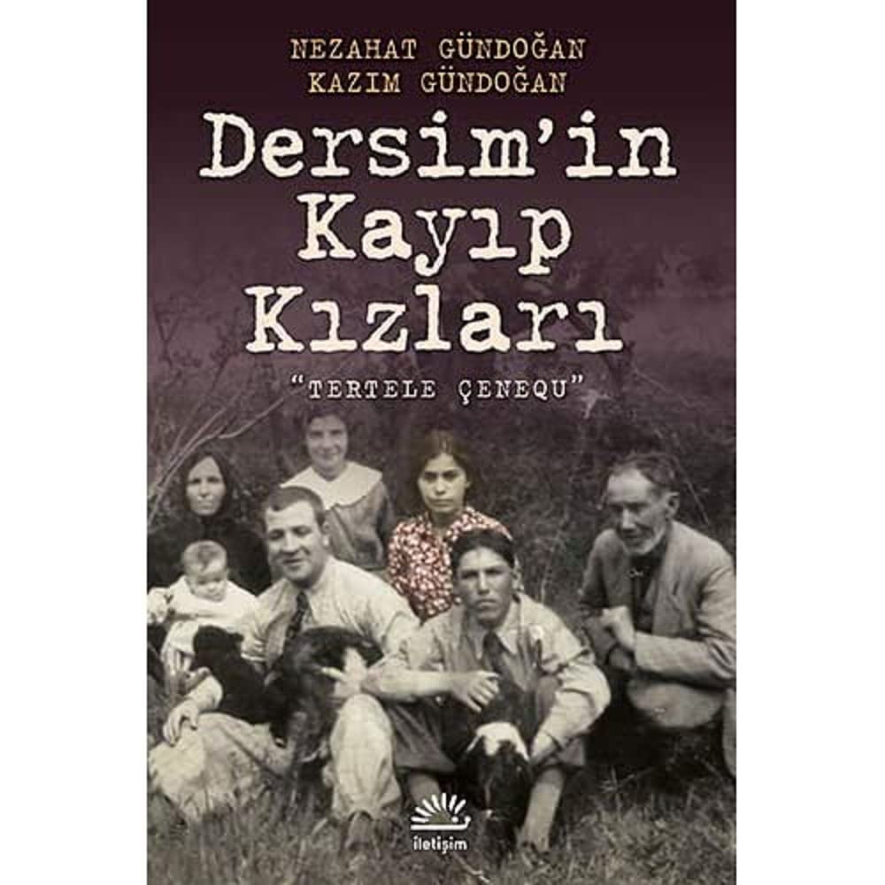 Dersim’in Kayıp Kızları: "Tertele Çenequ"