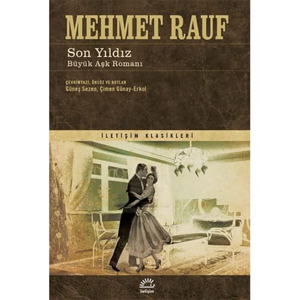 Son Yıldız: Büyük Aşk Romanı