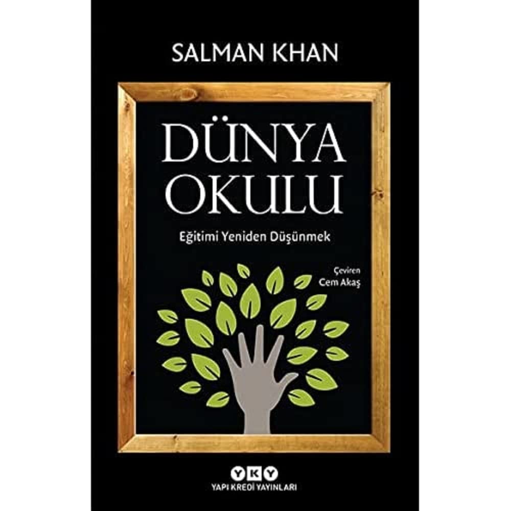 Dünya Okulu - Eğitimi Yeniden Düşünmek