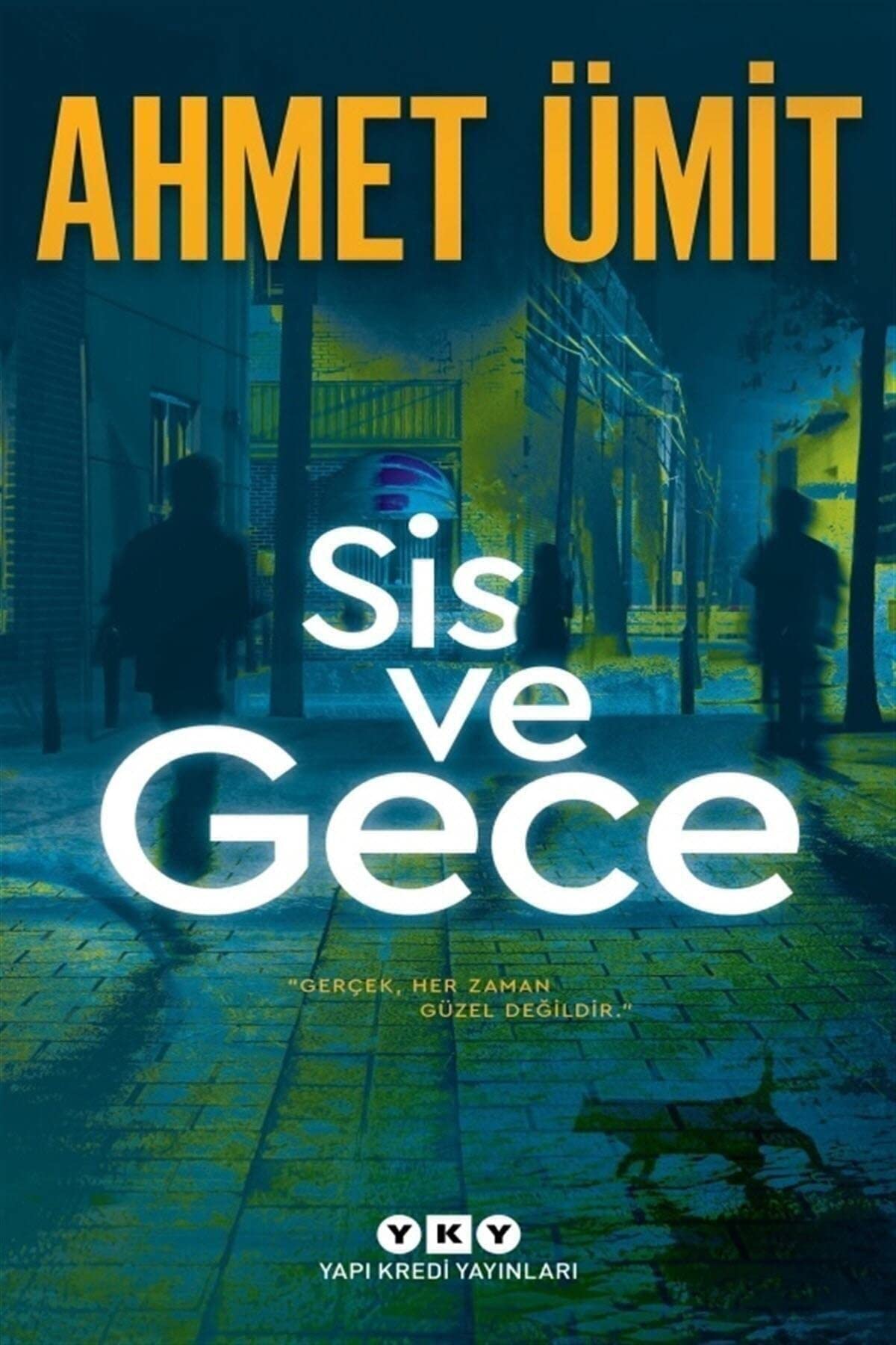 Sis ve Gece: "Gerçek, Her Zaman Güzel Değildir."