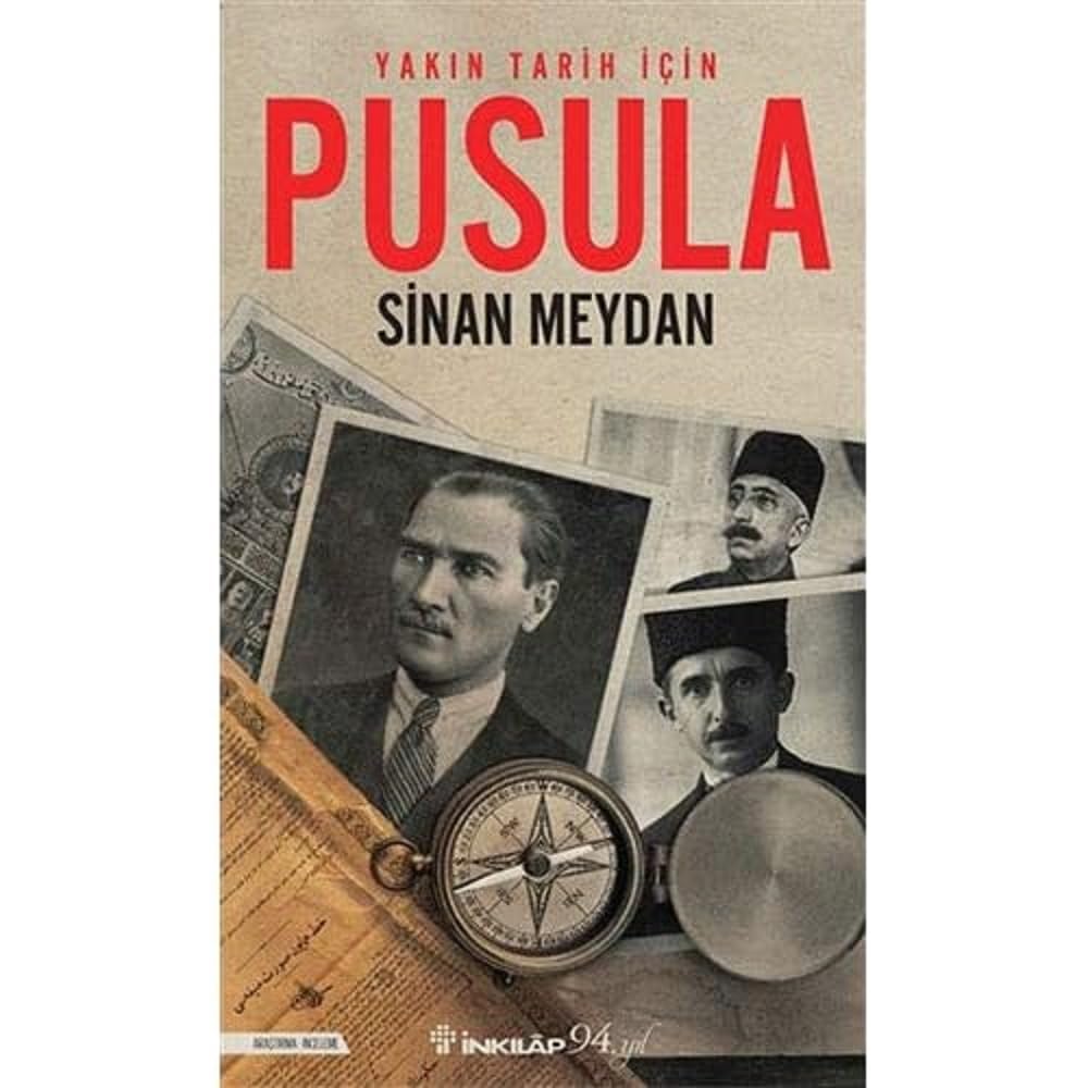 Pusula: Yakın Tarih İçin