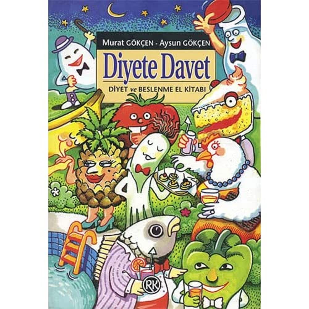 Diyete Davet: Diyet ve Beslenme El Kitabı