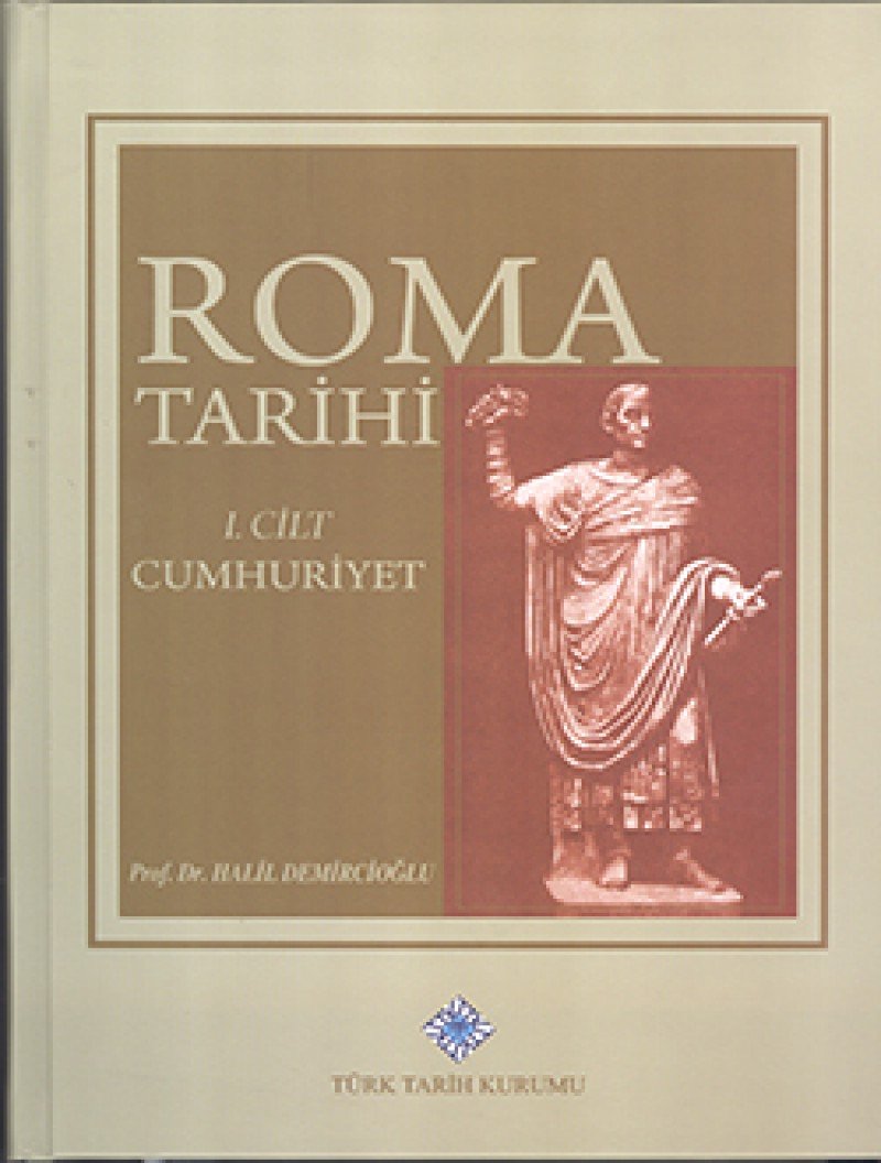 Roma Tarihi 1.Cilt Cumhuriyet 1.Kısım