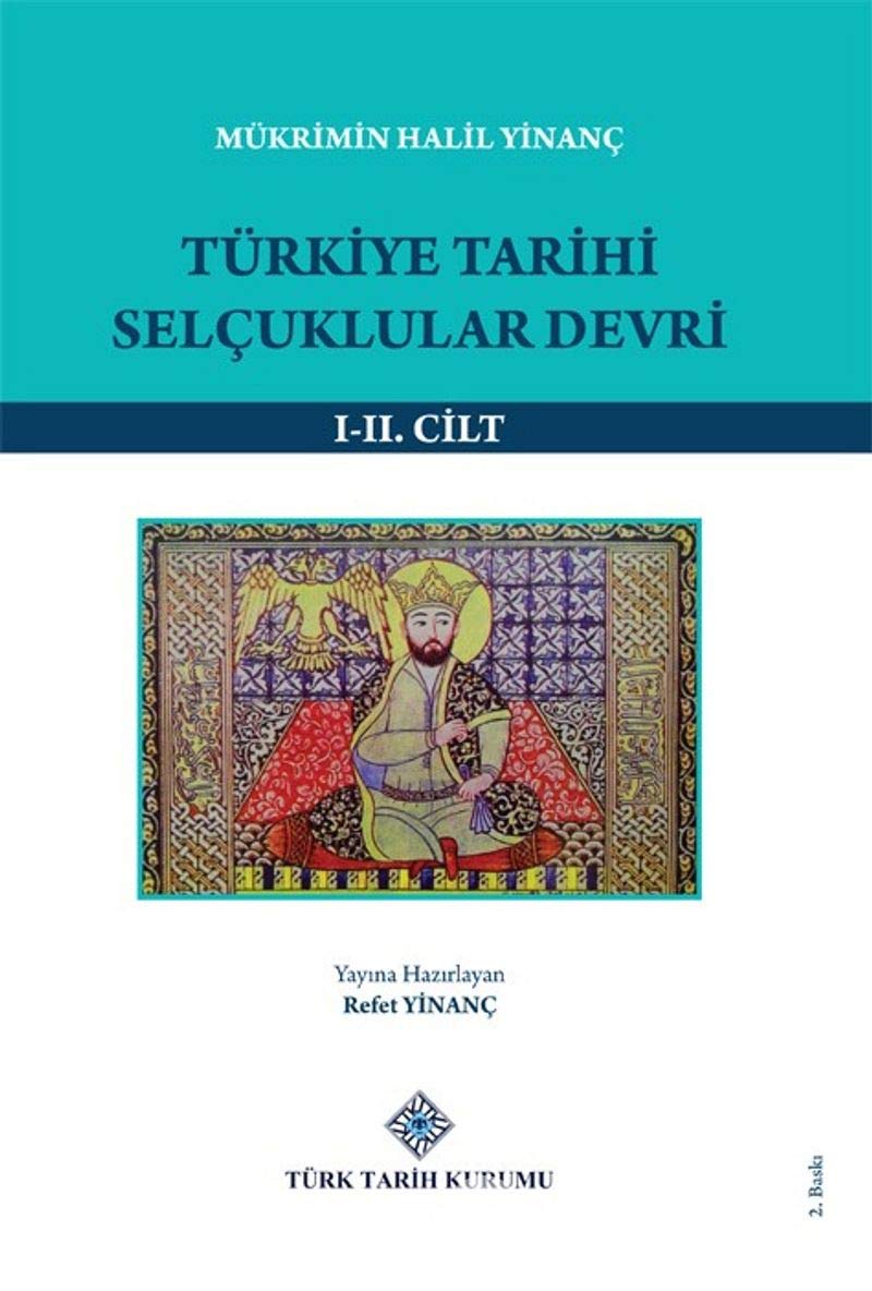 Türkiye Tarihi Selçuklular Devri (1-2 Cilt Takım)