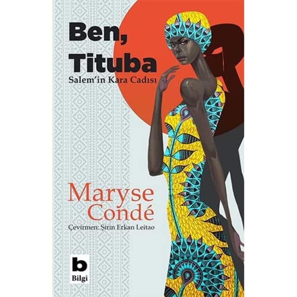 Ben, Tituba - Salem'in Kara Cadısı : Moi, Tituba - Sorciere Noire de Salem
