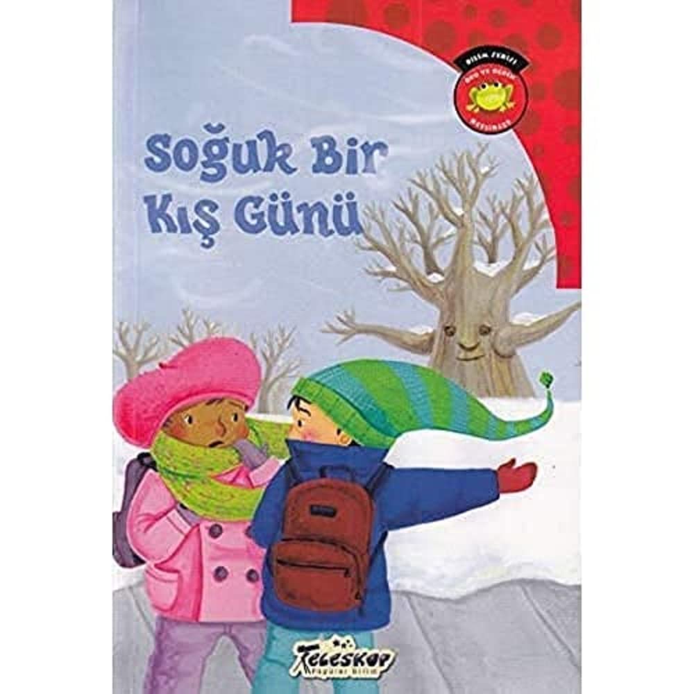 Bilim Serisi Oku ve Öğren Mevsimler Soğuk Bir Kış Günü