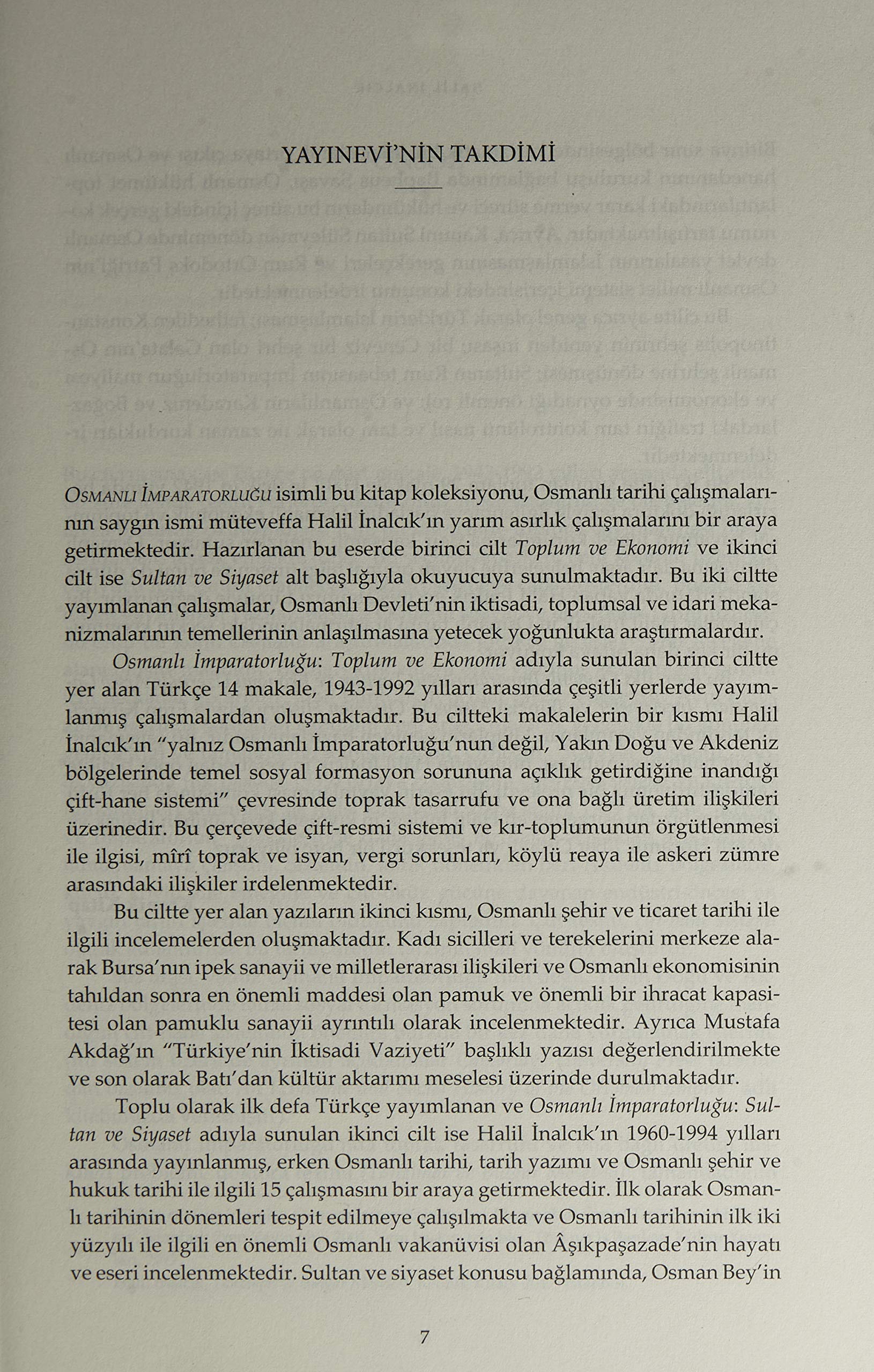 Osmanlı İmparatorluğu Seti 2 Cilt - Kutulu (Ciltli): 1- Toplum ve Ekonomi 2- Sultan ve Siyaset