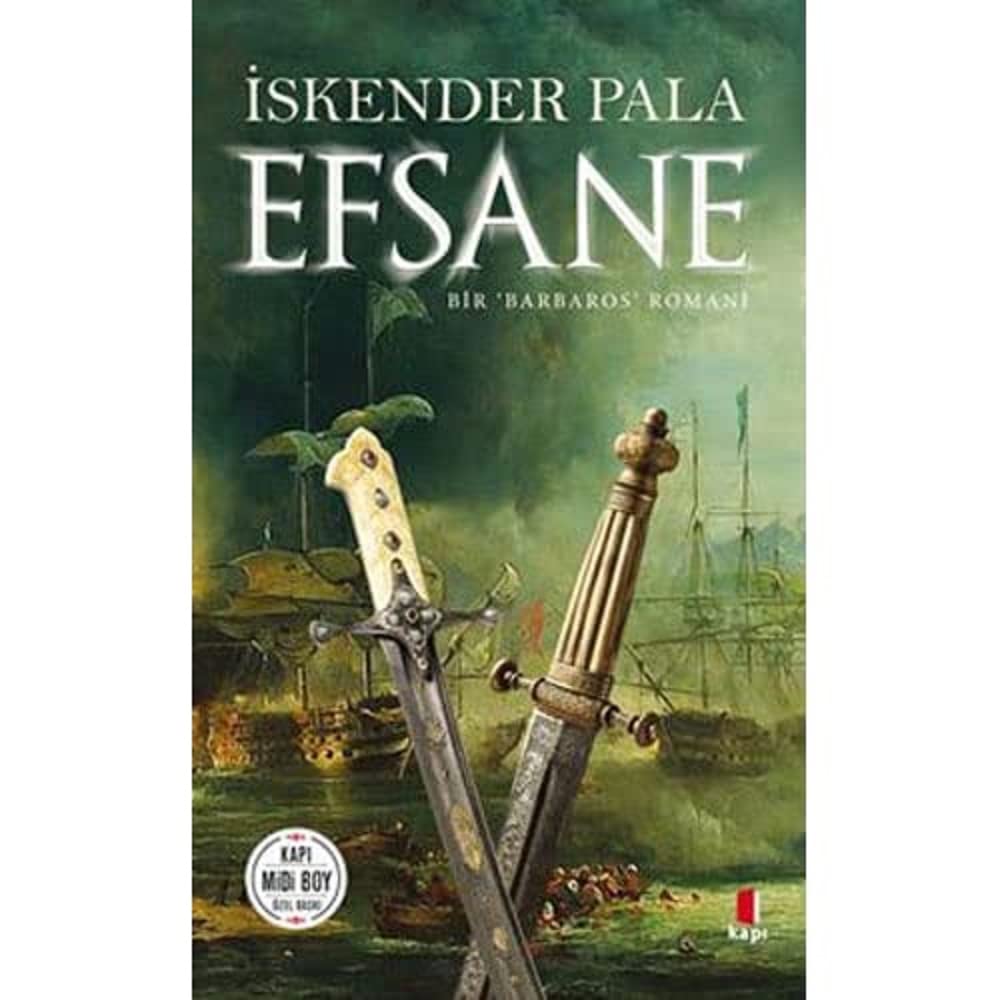 Efsane (Midi Boy: Bir 'Barbaros' Romanı