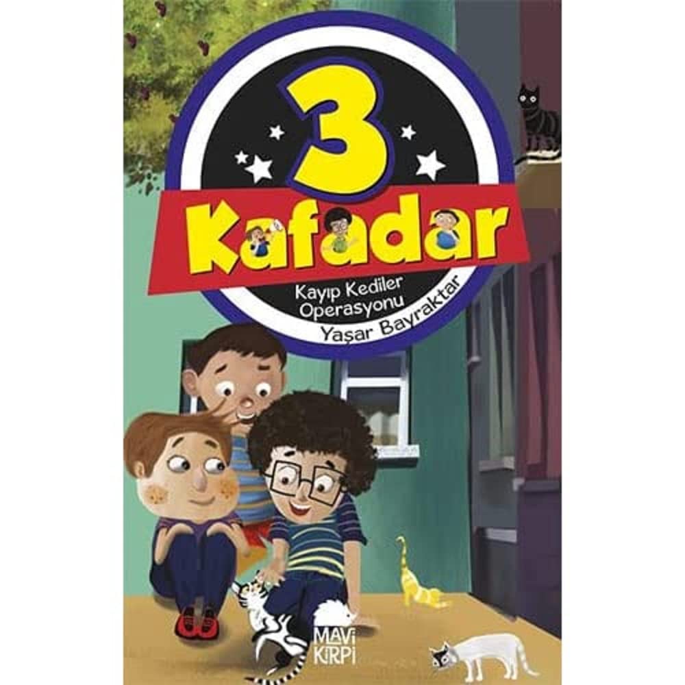 3 Kafadar - Kayıp Kediler Operasyonu