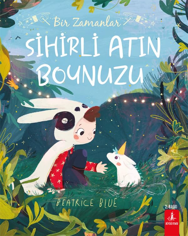 Sihirli Atın Boynuzu: Bir Zamanlar