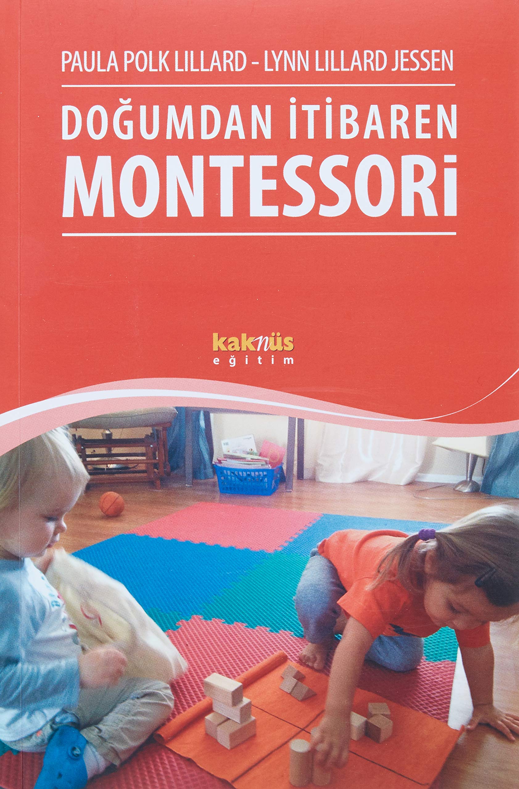 Doğumdan İtibaren Montessori