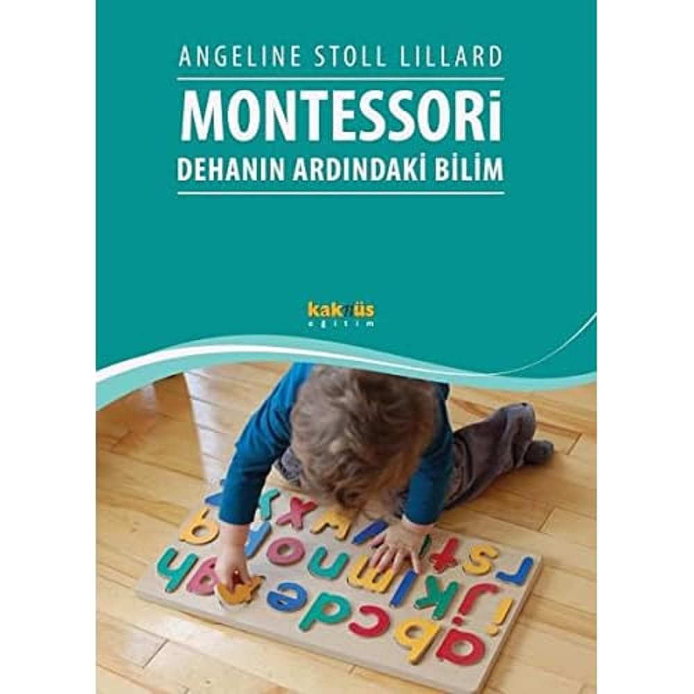 Montessori - Dehanın Ardındaki Bilim