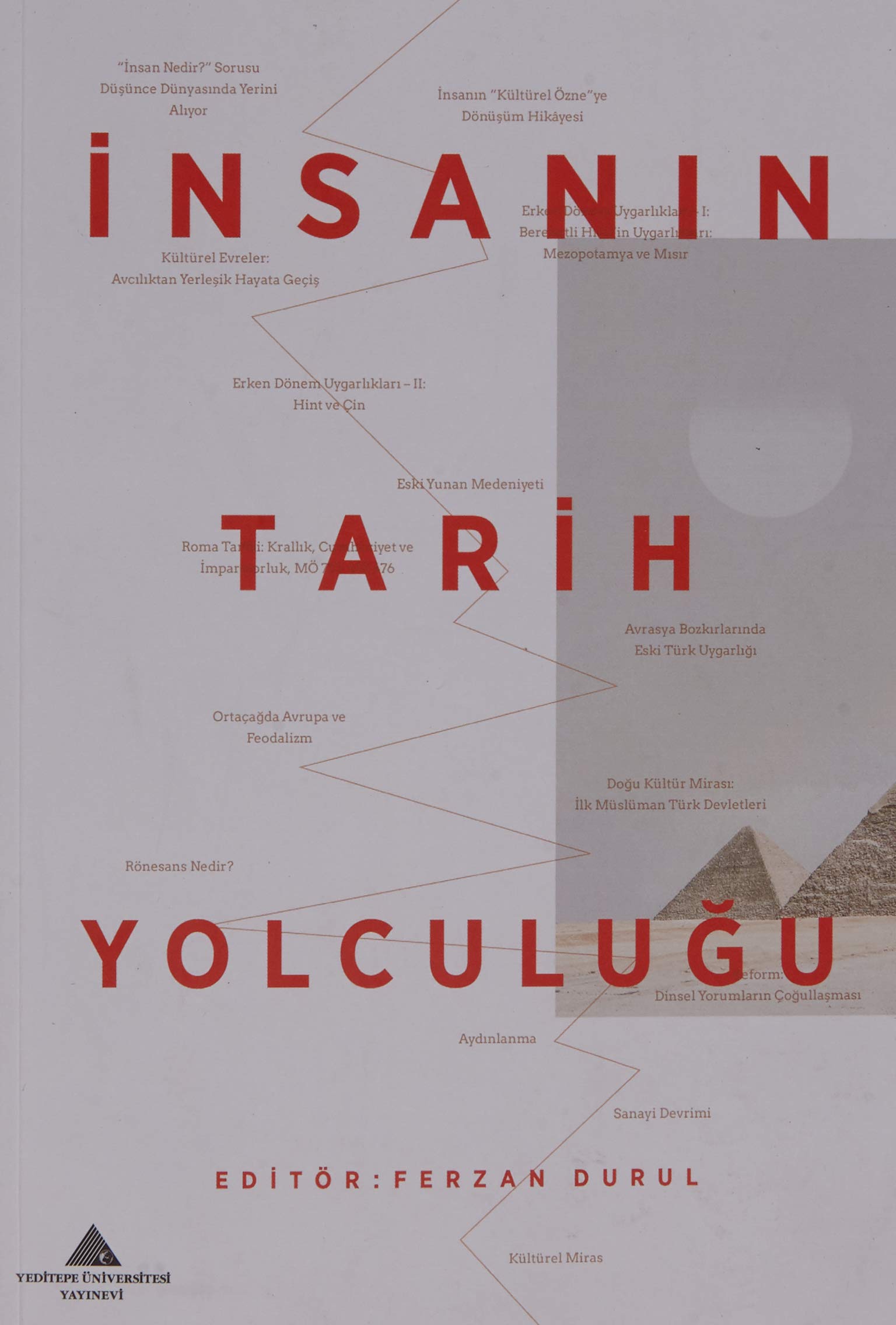 İnsanın Tarih Yolculuğu