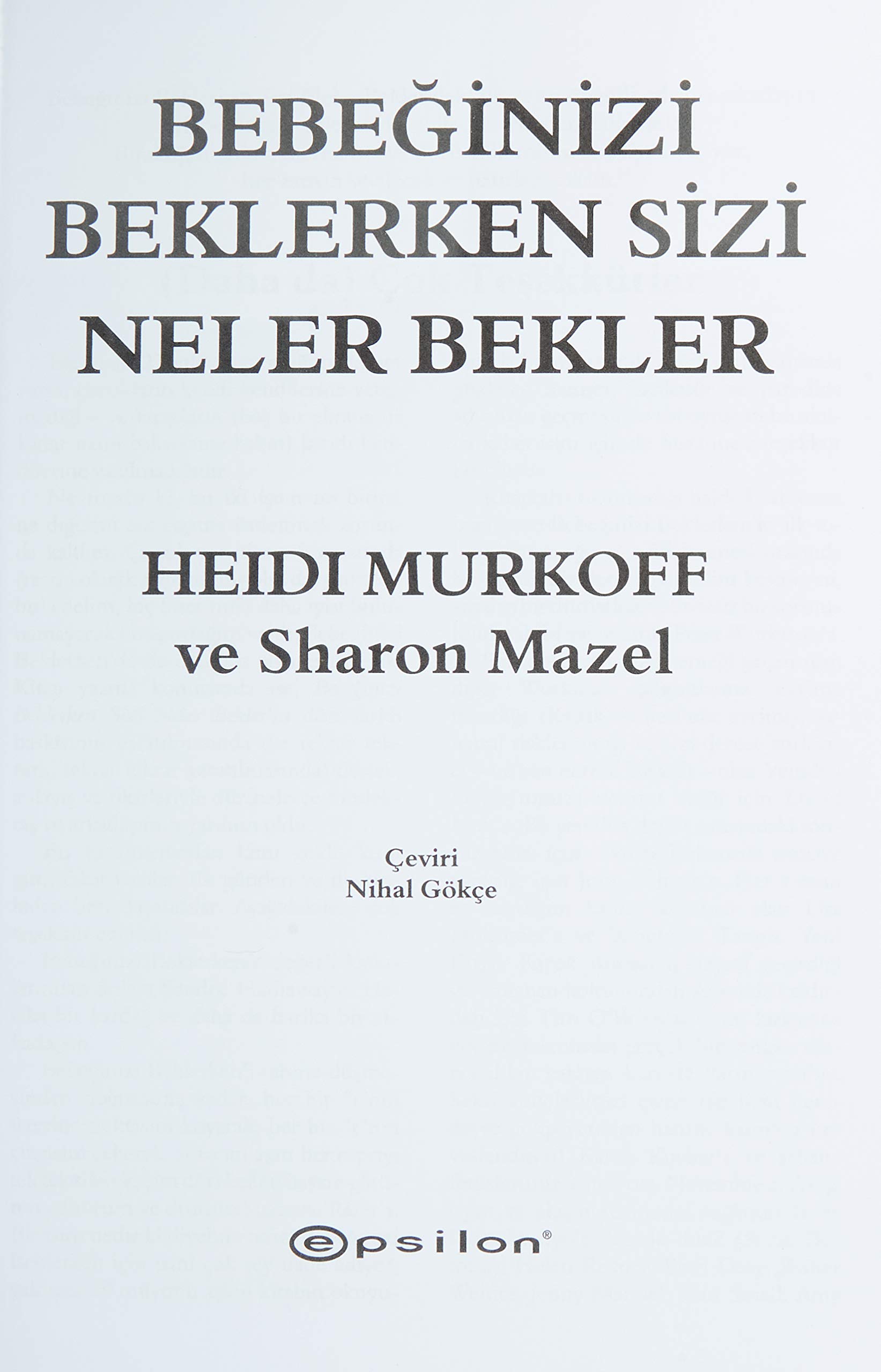 Bebeğinizi Beklerken Sizi Neler Bekler (Ciltli)