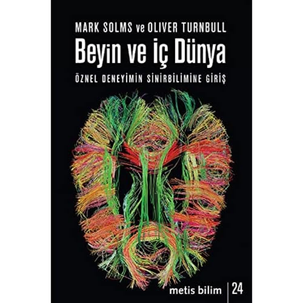 BEYİN VE İÇ DÜNYA