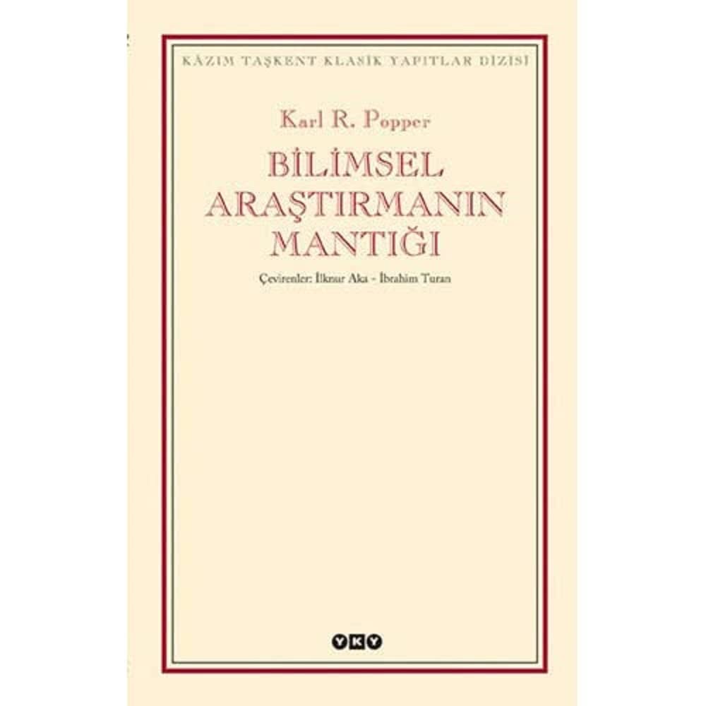Bilimsel Araştırmanın Mantığı: Kazım Taşkent Klasik Yapıtlar Dizisi