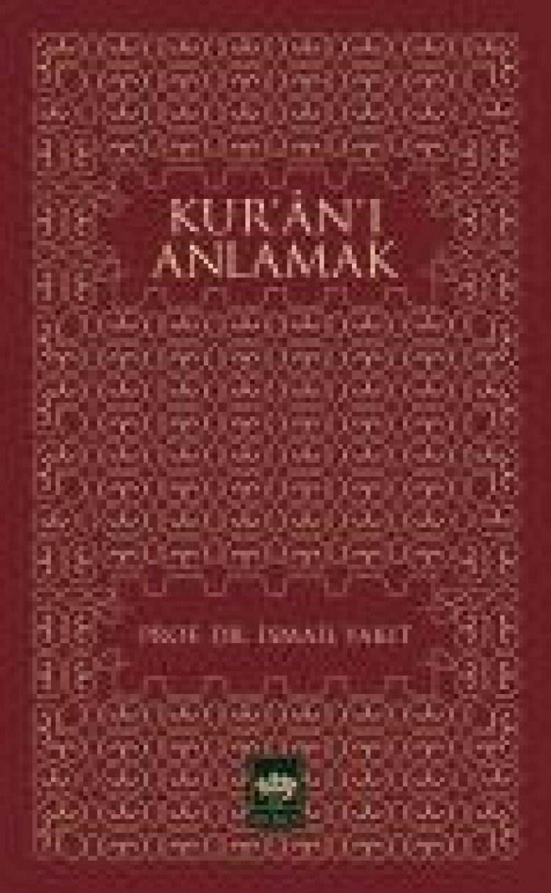 Kur'an'ı Anlamak