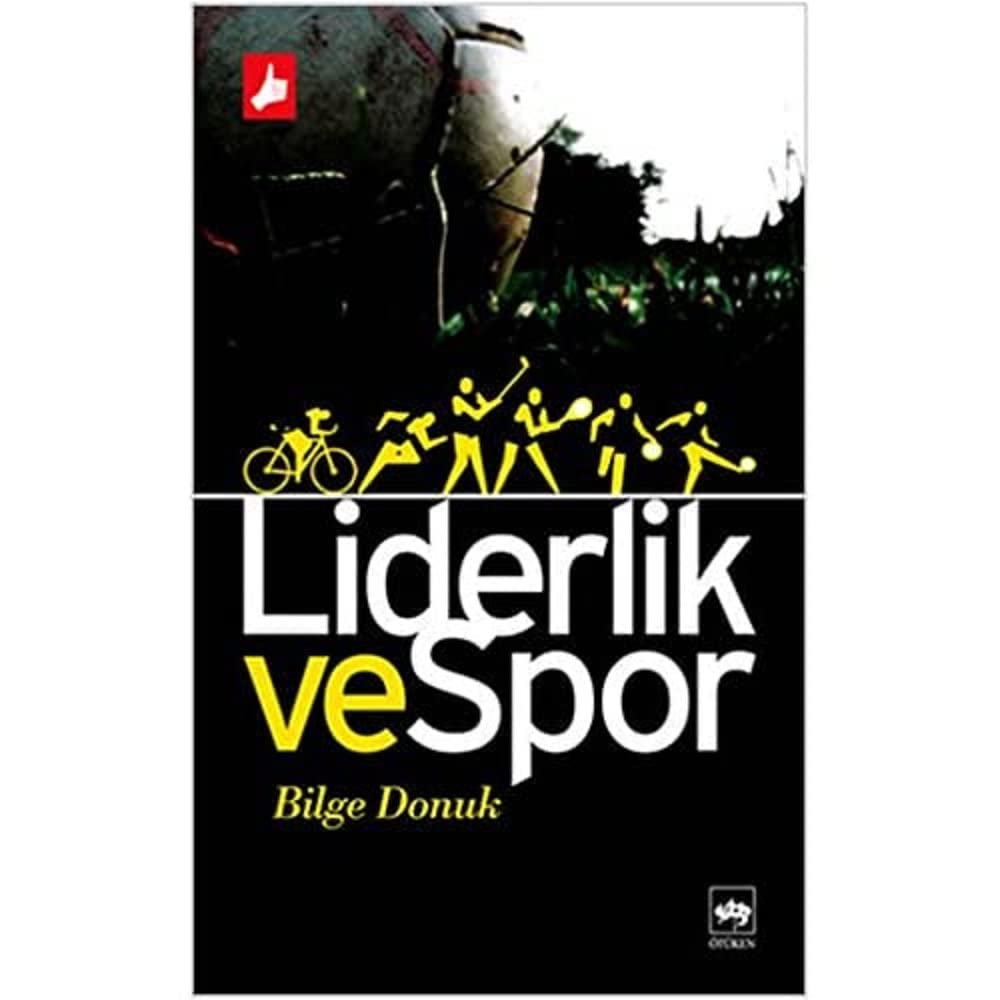 LİDERLİK VE SPOR