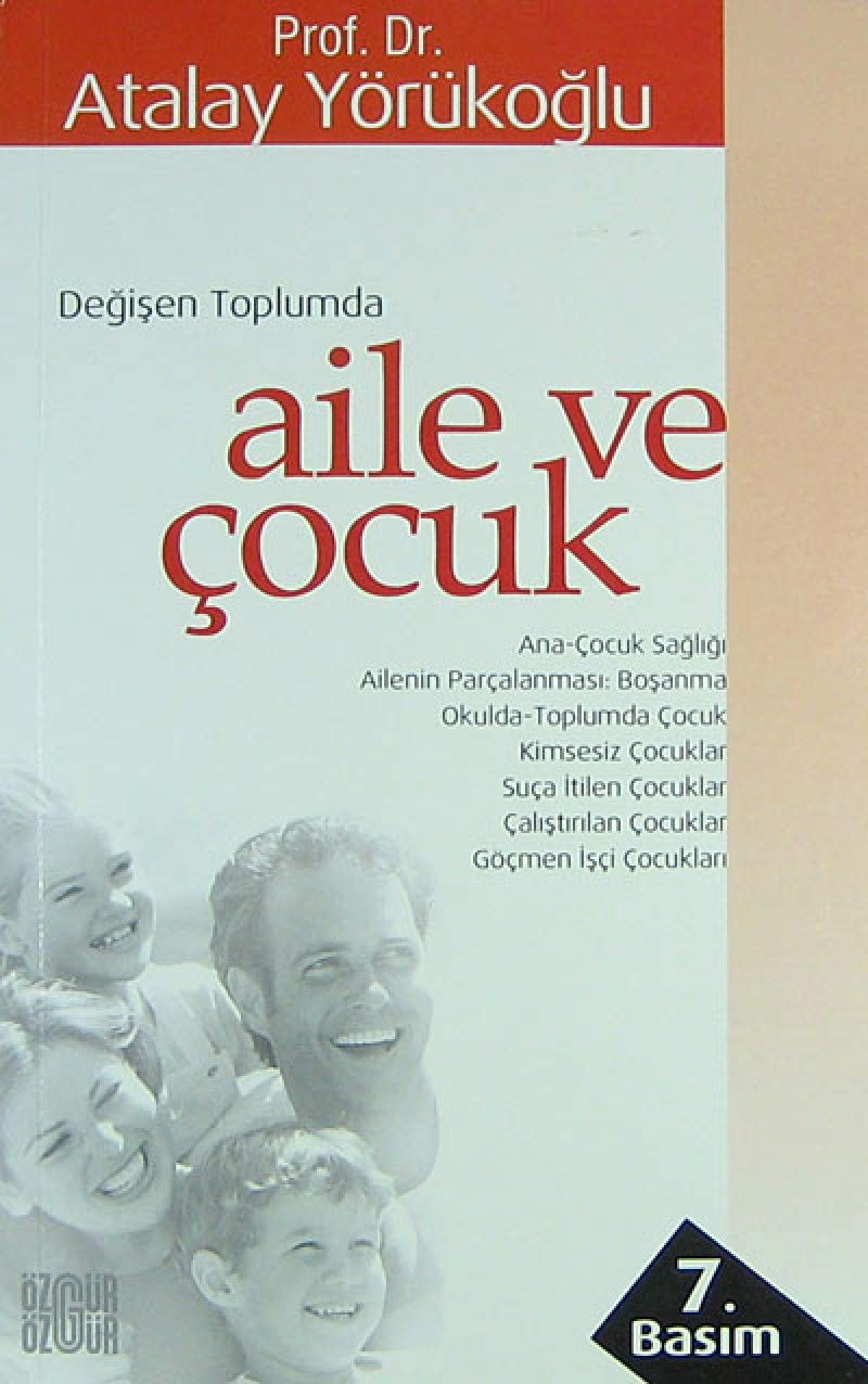 Aile ve Çocuk: Değişen Toplumda