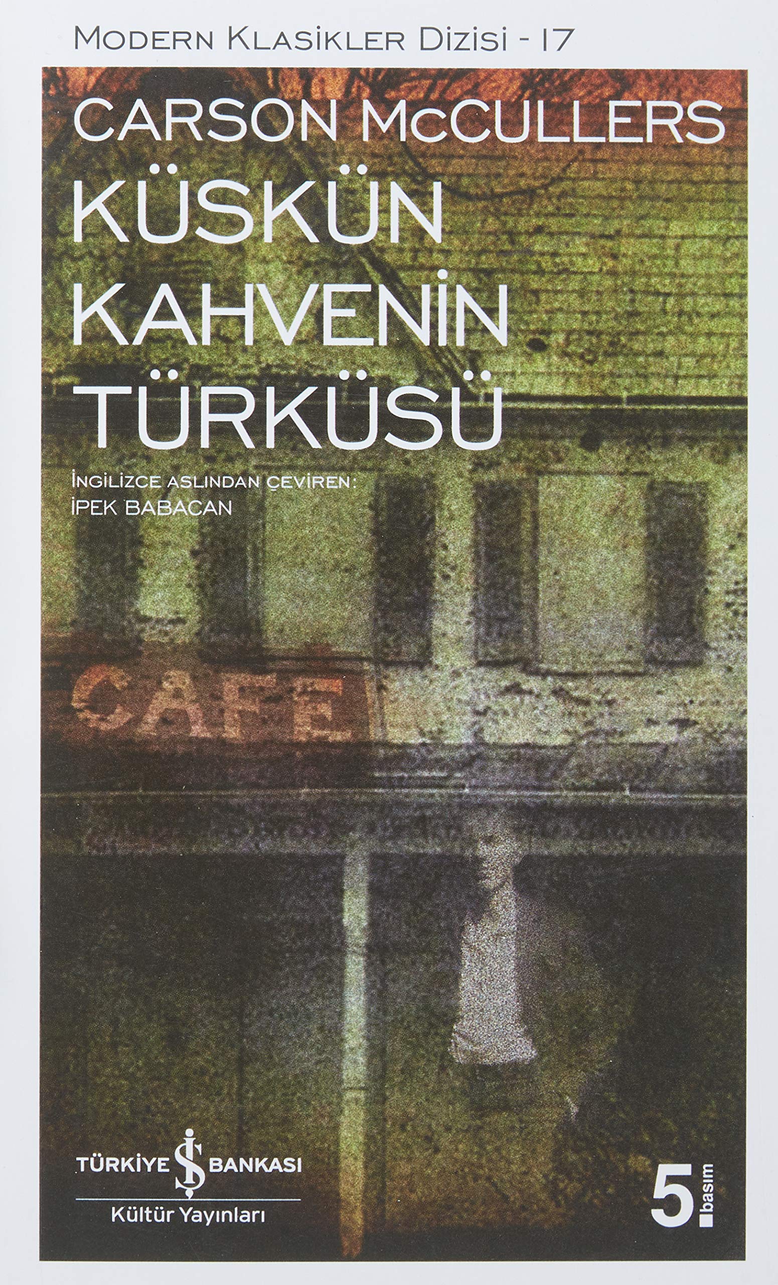 Küskün Kahvenin Türküsü: Modern Klasikler Serisi