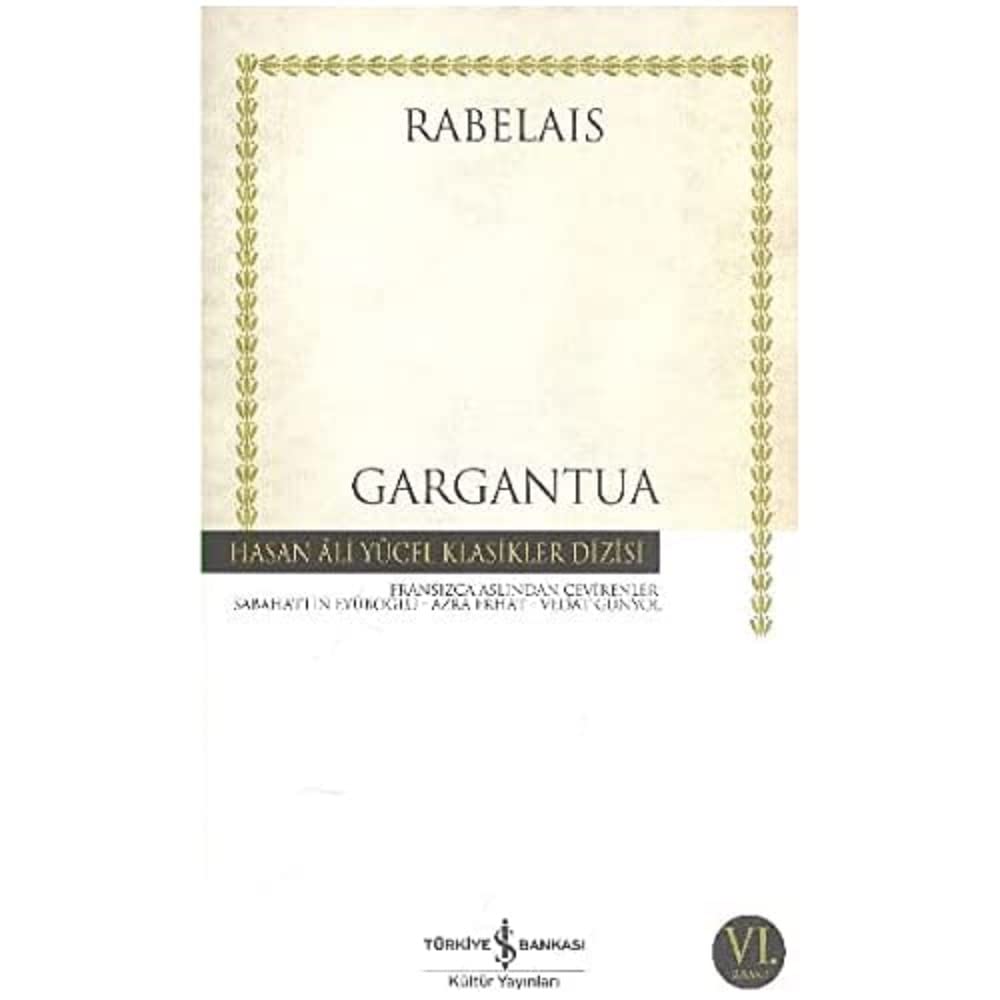 Gargantua - Hasan Ali Yücel Klasikleri