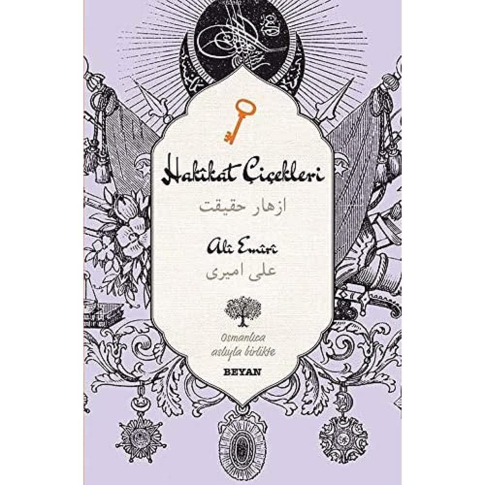 Hakikat Çiçekleri (Osmanlıca-Türkçe)