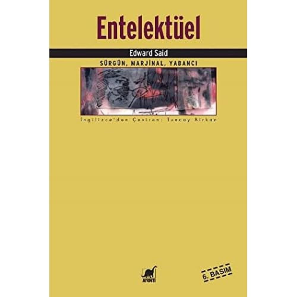 Entelektüel: Sürgün, Marjinal, Yabancı