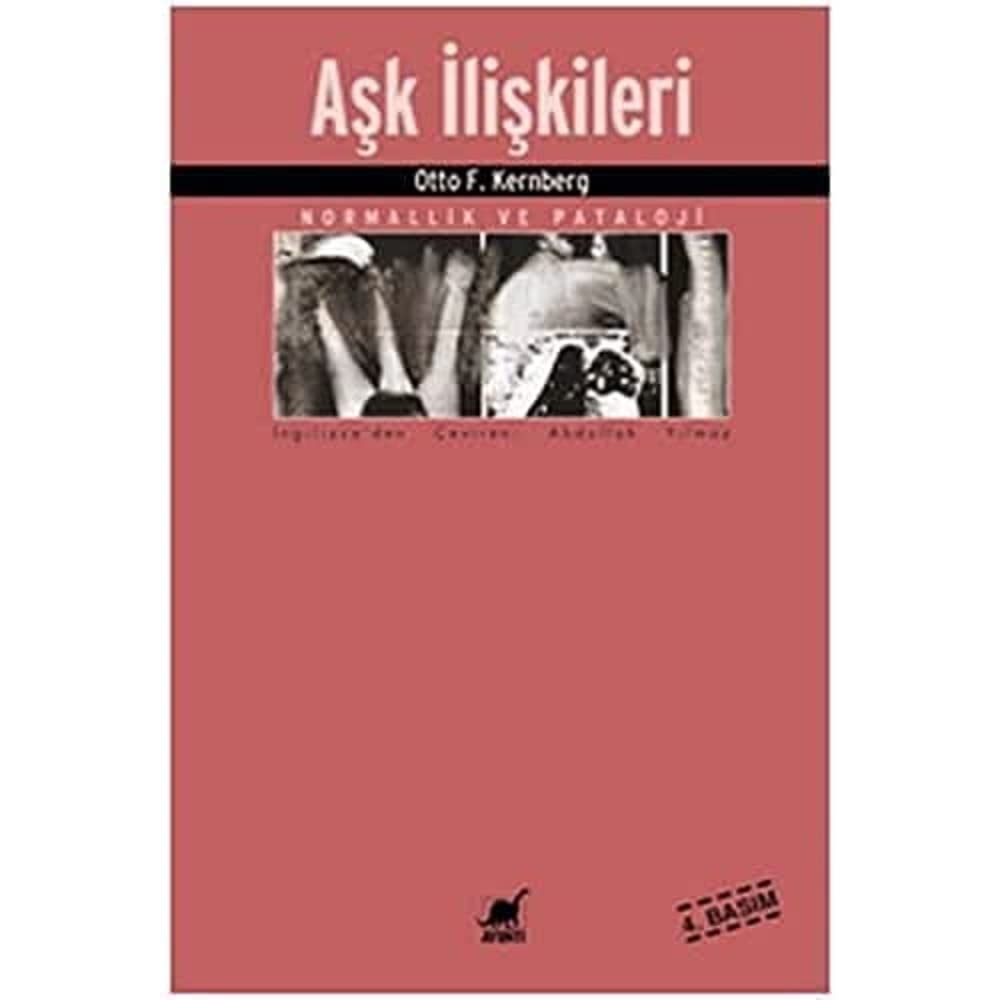 Aşk İlişkileri: Normallik ve Patoloji