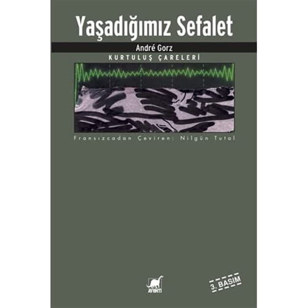 Yaşadığımız Sefalet: Kurtuluş Çareleri