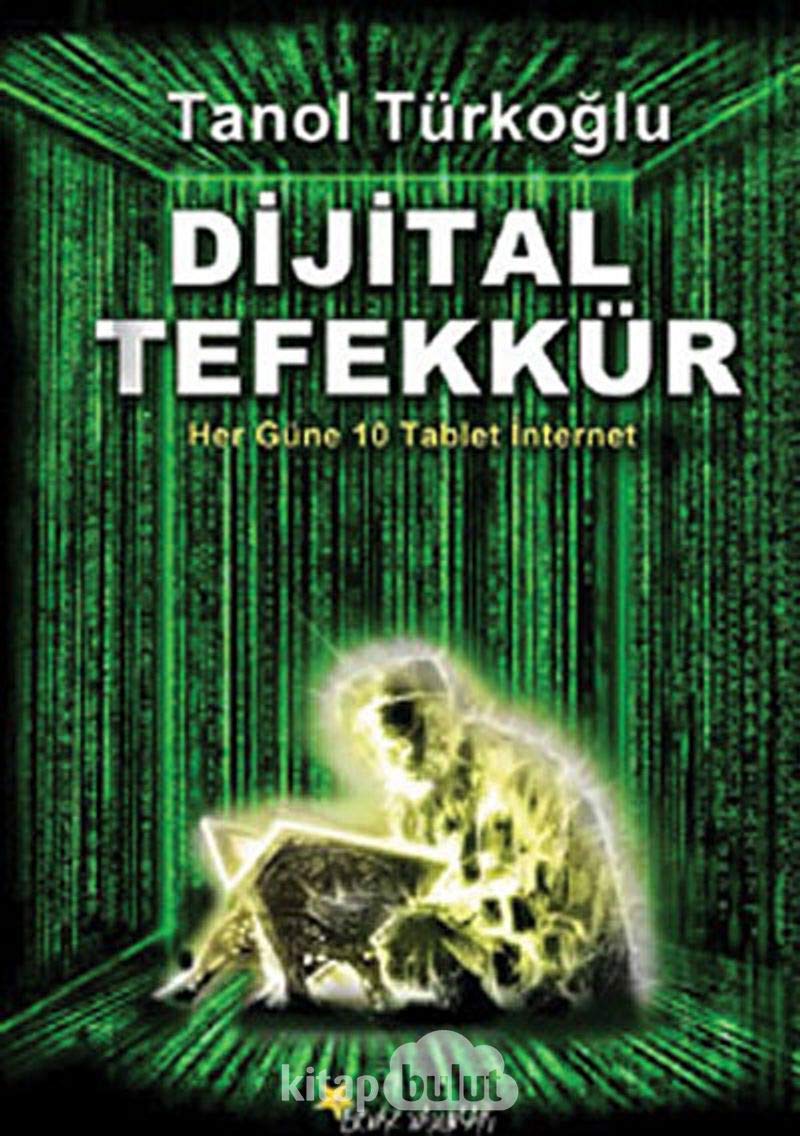 Dijital Tefekkür: Her Güne 10 Tablet İnternet