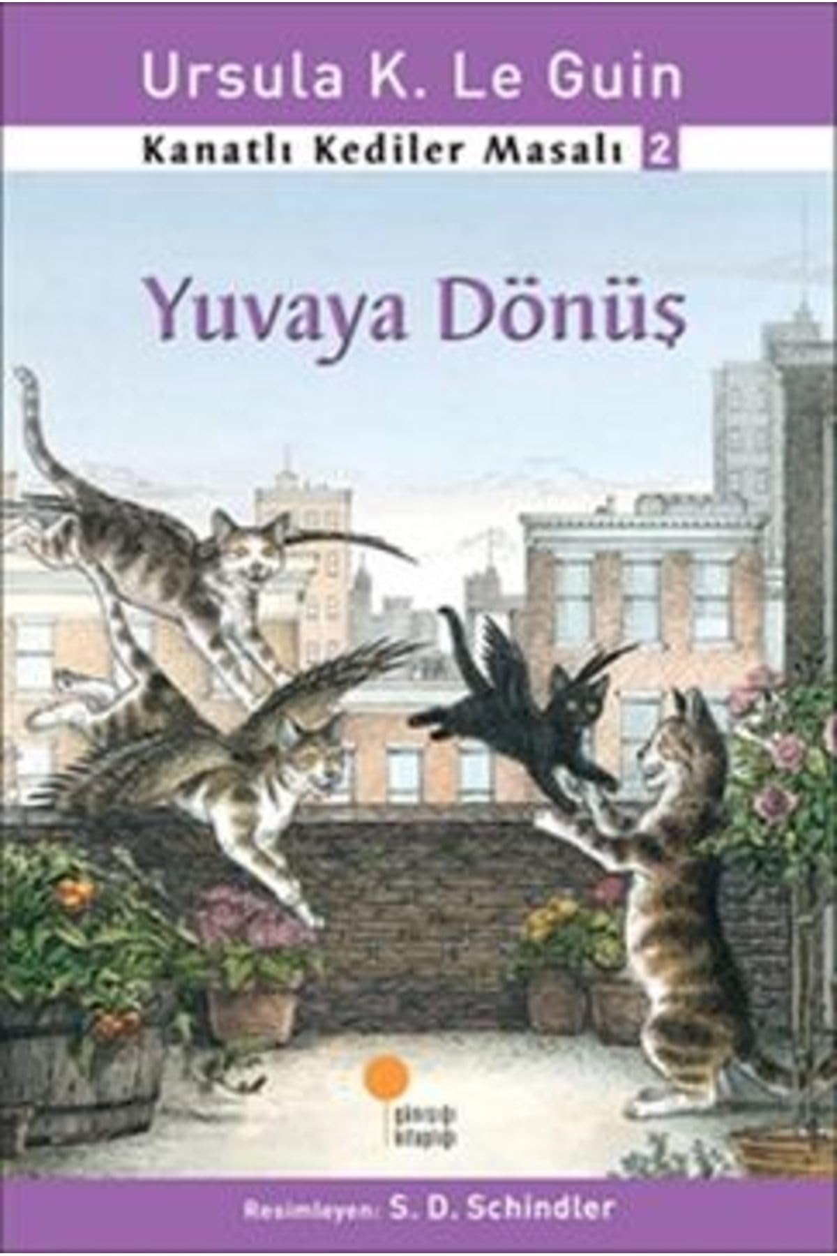 Kanatlı Kediler Masalı 2 - Yuvaya Dönüş: 1, 2, 3. Sınıflar