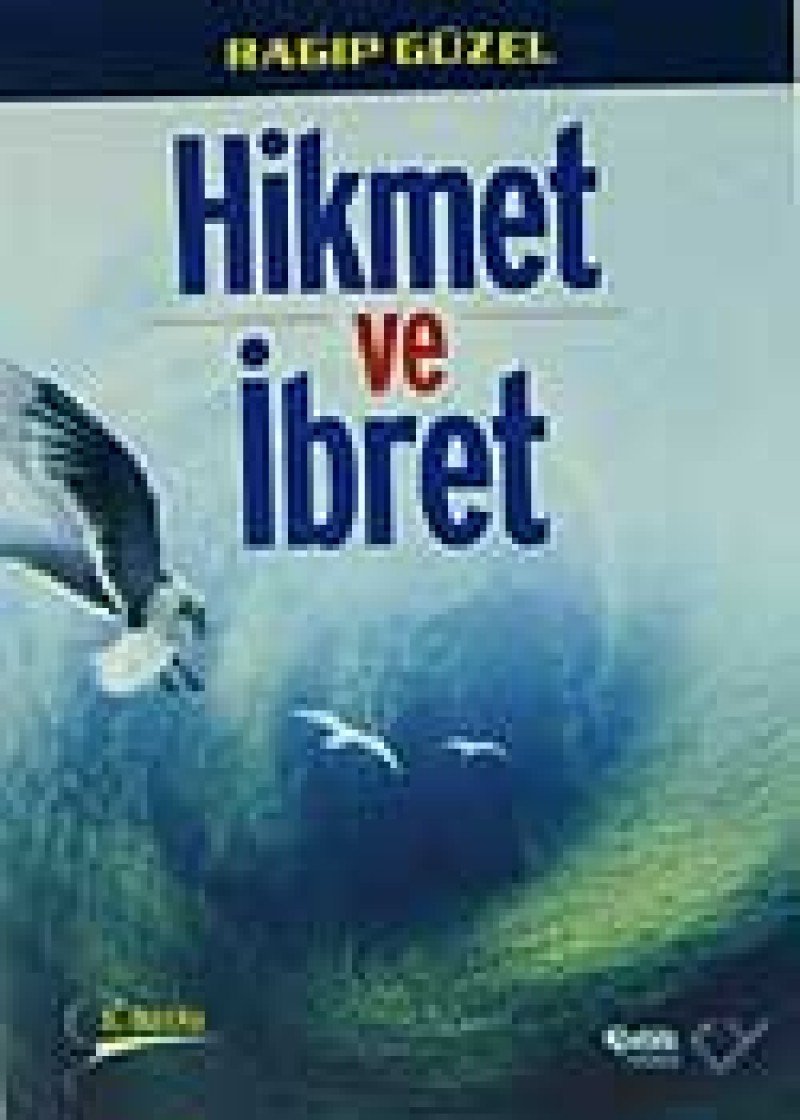 HİKMET VE İBRET