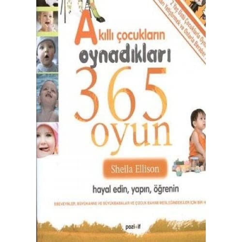 AKILLI ÇOCUKLARIN OYNADIKLARI 365 OYUN