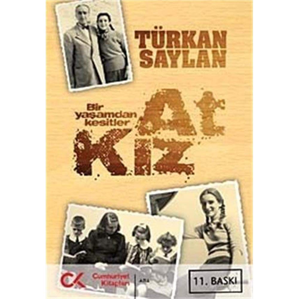 At Kız: Bir Yaşamdan Kesitler