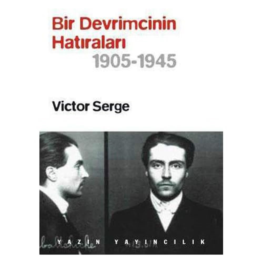Bir Devrimcinin Hatıraları 1905 - 1945