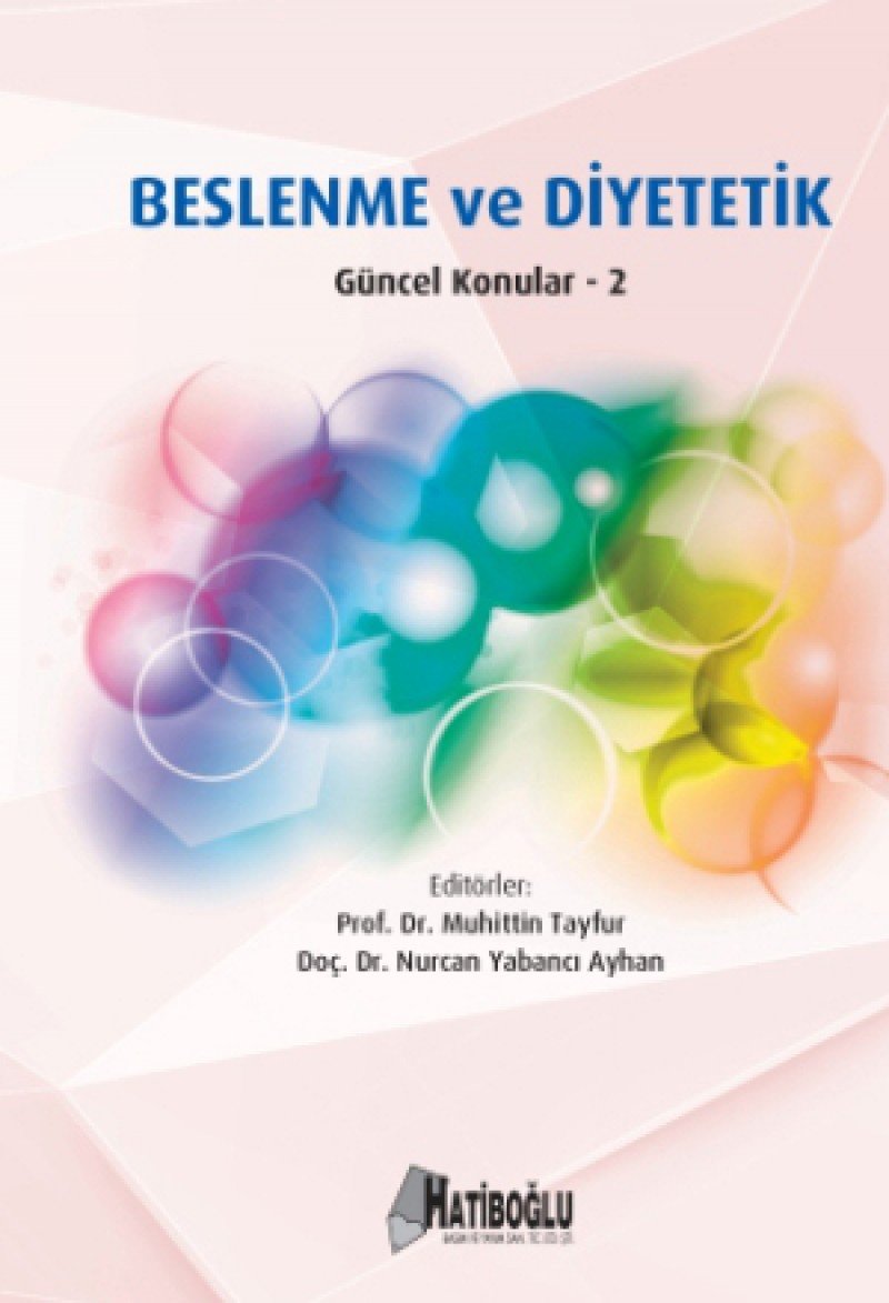 Beslenme ve Diyetetik - 2: Güncel Konular - 2