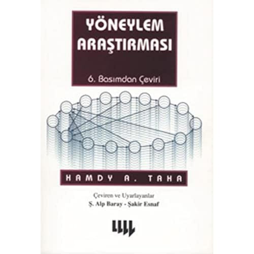 Yöneylem Araştırması: 6. Basımdan Çeviri