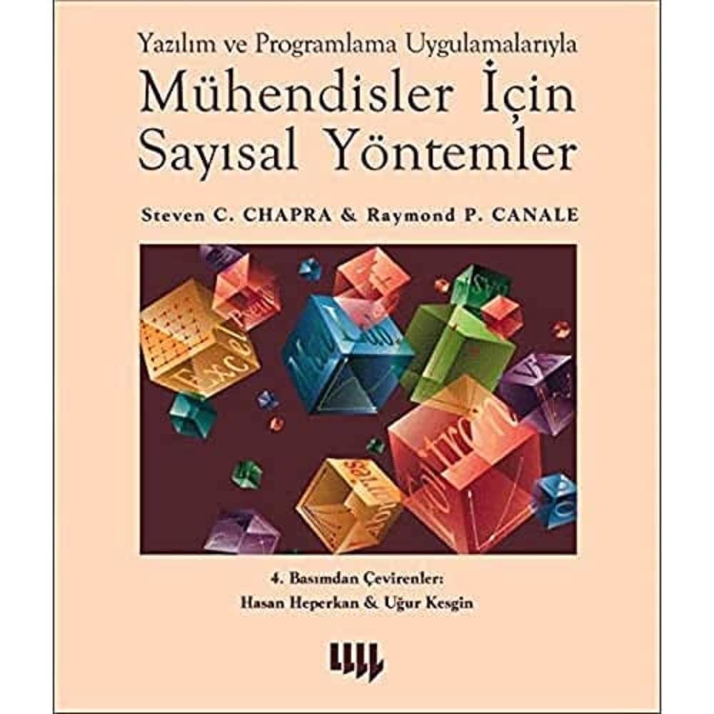 Mühendisler İçin Sayısal Yöntemler: Yazılım ve Programlama Uygulamalarıyla