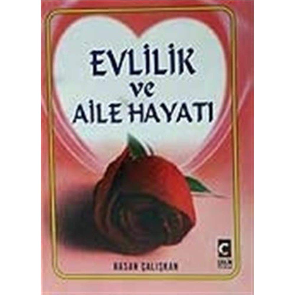 Evlilik ve Aile Hayatı (Ciltli) (Kapak değişebilir)