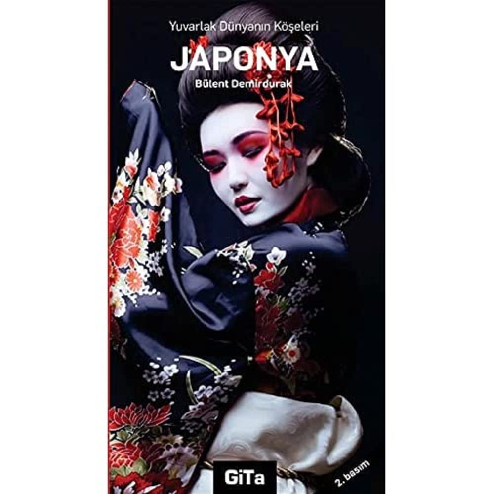 Yuvarlak Dünyanın Köşeleri: Japonya