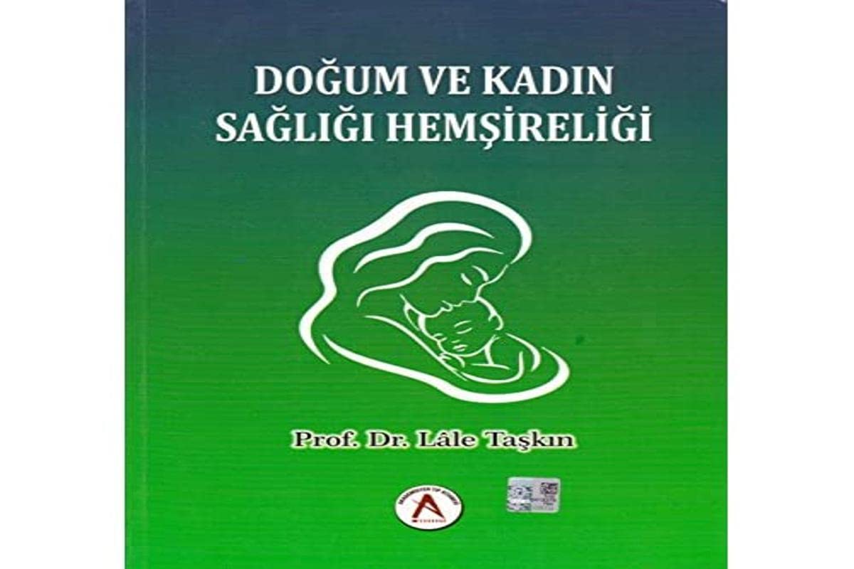 Doğum ve Kadın Sağlığı Hemşireliği (Kapak Değişebilir)