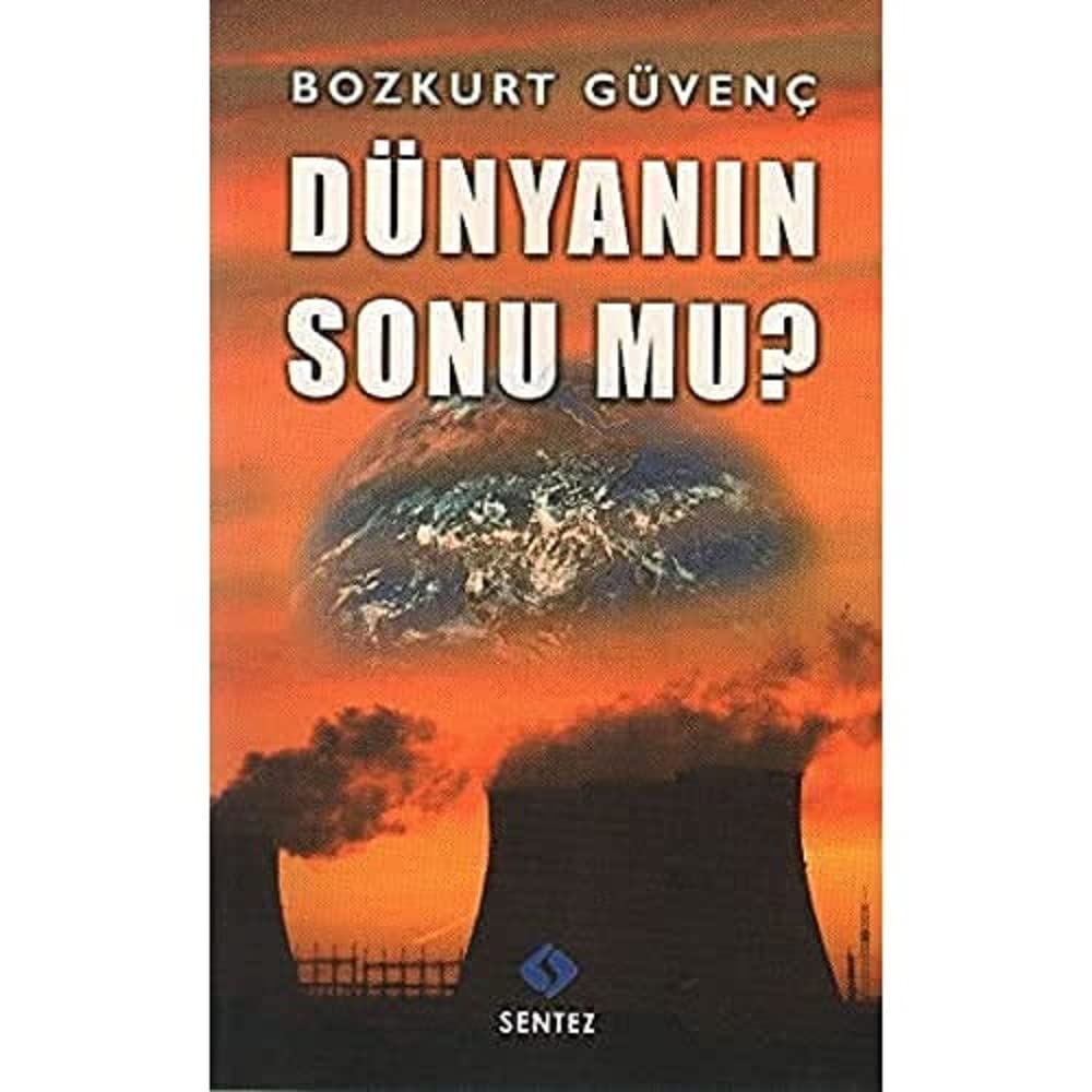 Dünyanın Sonu mu?