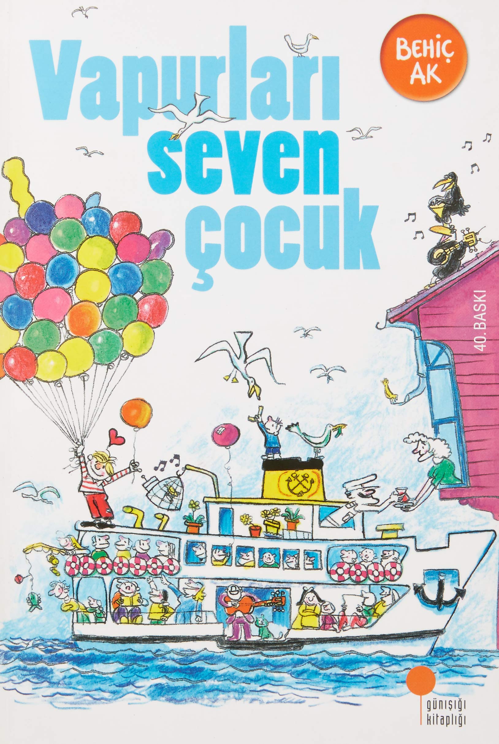 Vapurları Seven Çocuk: 2-3. Sınıflar