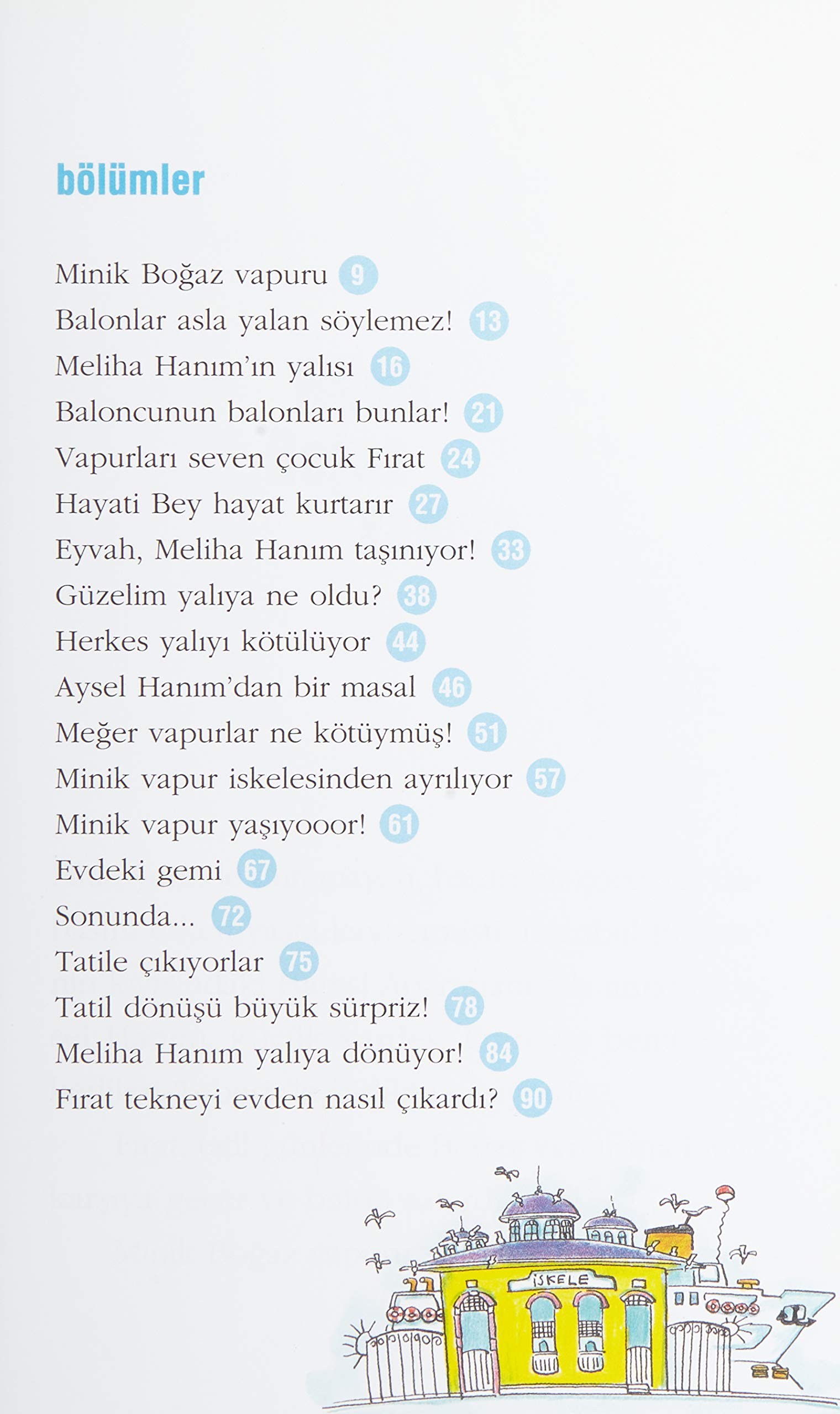Vapurları Seven Çocuk: 2-3. Sınıflar
