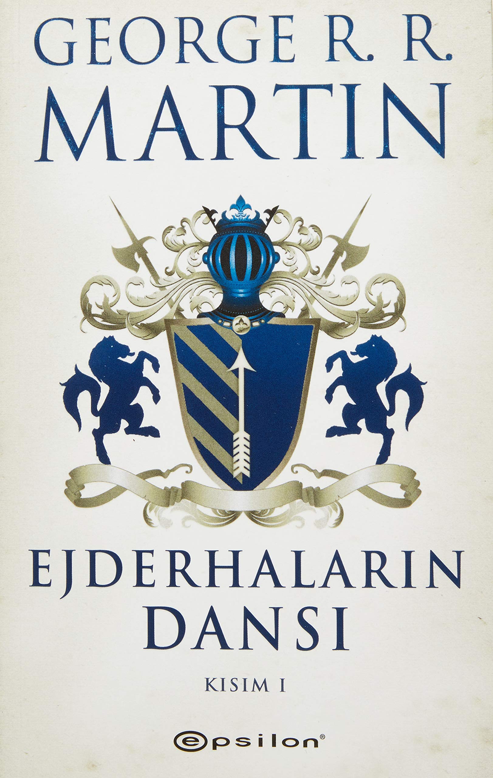 Ejderhaların Dansı Kısım 1