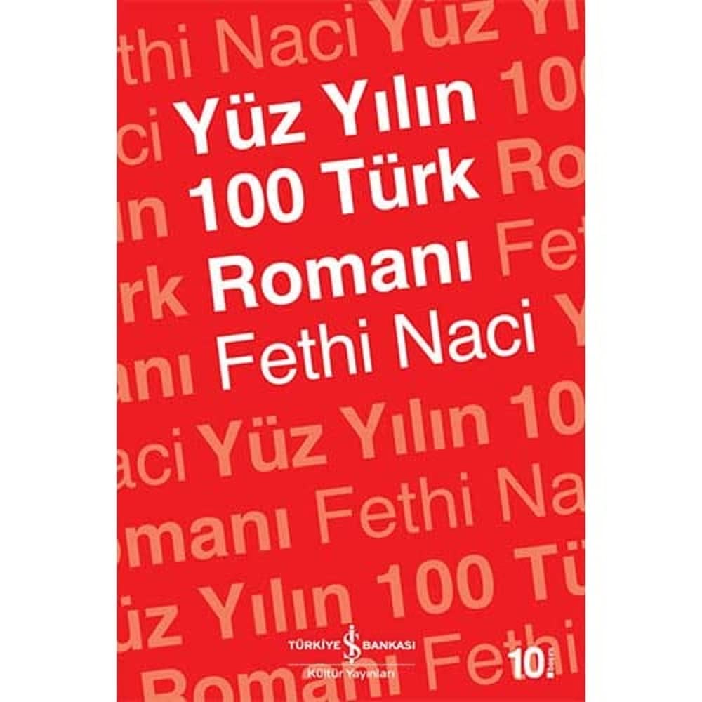 YÜZ YILIN 100 TÜRK ROMANI